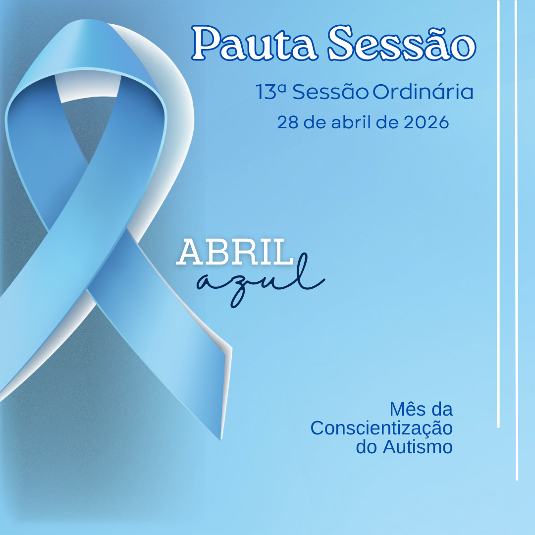 Imagem da notícia: Pauta da 13ª Sessão Ordinária de 2026